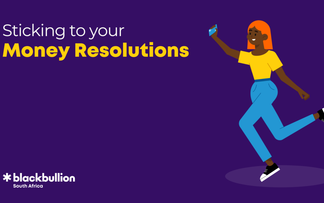 Making your money resolutions stick
